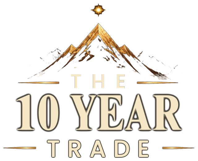 THE 10 YEAR TRADE